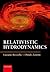 Relativistic Hydrodynamics