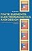 Finite Elements, Electromagnetics and Design