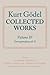Kurt Godel: Collected Works: Volume IV
