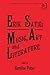 Erik Satie: Music, Art and ...