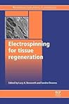 Electrospinning for Tissue Regeneration