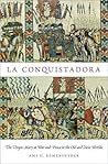 La Conquistadora:...