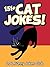 151+ Cat Jokes : Huge Collection of Funny Cat Jokes (Including Dog Jokes)