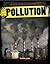 Pollution (Habitat Havoc)