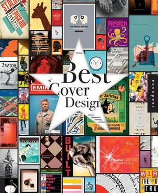Best of Cover Design: Books, Magazines, Catalogs, and More