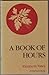 A Book of Hours