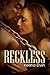 Reckless