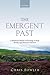 The Emergent Past: A Relati...