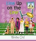 Line Up on the Line
