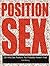 Position Sex: 50 Wild Sex Positions You Probably Haven't Tried