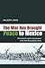 The War Has Brought Peace to Mexico: World War II and the Consolidation of the Post-Revolutionary State