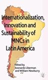 Internationalization, Innovation and Sustainability of MNCs in Latin America (AIB Latin America)