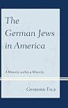 German Jews in America: A Minority Within a Minority