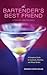 Bartender's Best Friend