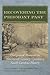 Recovering the Piedmont Past: Unexplored Moments in Nineteenth-Century Upcountry South Carolina History