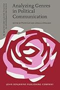 Analyzing Genres in Political Communication: Theory and Practice