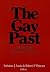 The Gay Past: A Collection of Historical Essays