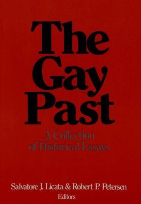 The Gay Past: A Collection of Historical Essays
