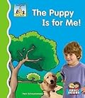 The Puppy Is for Me!