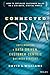 Connected CRM: Implementing a Data-Driven, Customer-Centric Business Strategy