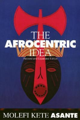 The Afrocentric Idea Revised