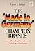 Made in Germany' Champion Brands: Nation Branding, Innovation and World Export Leadership