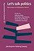 Let's Talk Politics: New Essays on Deliberative Rhetoric