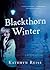 Blackthorn Winter