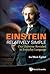 Einstein Relatively Simple: Our Universe Revealed in Everyday Language