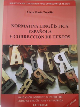 Normativa lingüística española y corrección de textos.
