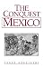 Conquest of Mexico: Westernization of Indian Societies from the 16th to the 18th Century