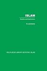 Islam: Beliefs and Institutions Islam: Beliefs and Institutions