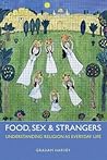 Food, Sex and Strangers by Graham Harvey