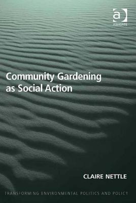 Community Gardening as Social Action (ebook)