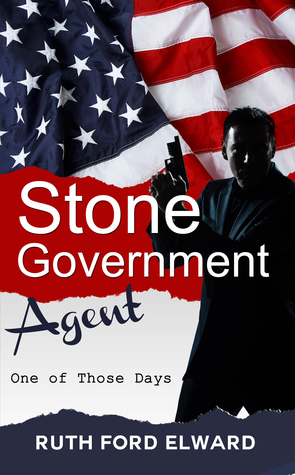 One of Those Days (Stone - Government Agent #1)