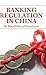 Banking Regulation in China: The Role of Public and Private Sectors