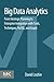 Big Data Analytics: From Strategic Planning to Enterprise Integration with Tools, Techniques, Nosql, and Graph