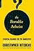 Portable Atheist: Essential Readings for the Nonbeliever