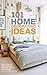101 Home Decorating Ideas by Duncan White