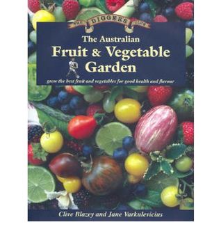 The Australian Fruit and Vegetable Garden (Hardcover)