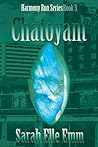 Chatoyant (Harmony Run #3)