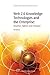Web 2.0 Knowledge Technologies and the Enterprise: Smarter, Lighter and Cheaper (Chandos Information Professional Series)