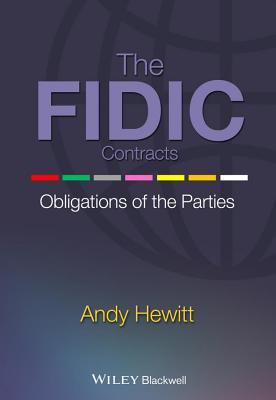 Fidic Contracts: Obligations of the Parties