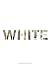 White: Essays on Race and Culture