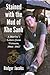 Stained with the Mud of Khe Sanh: A Marine's Letters from Vietnam, 1966-1967