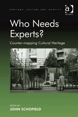 Who Needs Experts? Counter-Mapping Cultural Heritage