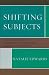 Shifting Subjects: Plural S...