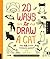 20 Ways to Draw a Cat and 44 Other Awesome Animals: A Sketchbook for Artists, Designers, and Doodlers