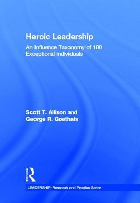 True Heroes: An Influence Taxonomy of 100 Exceptional Individuals