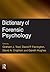 Dictionary of Forensic Psyc...